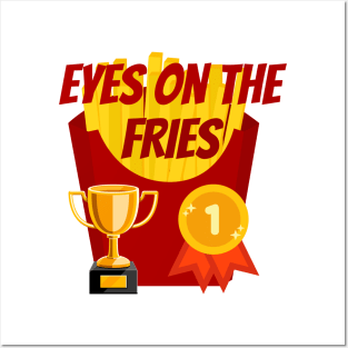 Food Pun Eyes on the Fries Posters and Art
